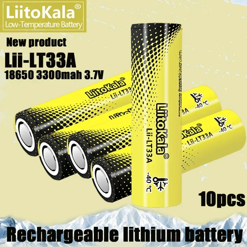 10PCS LiitoKala Lii-LT33A 18650 3300mah 3.7V Rechargeable Battery for -40° Low-temperature battery