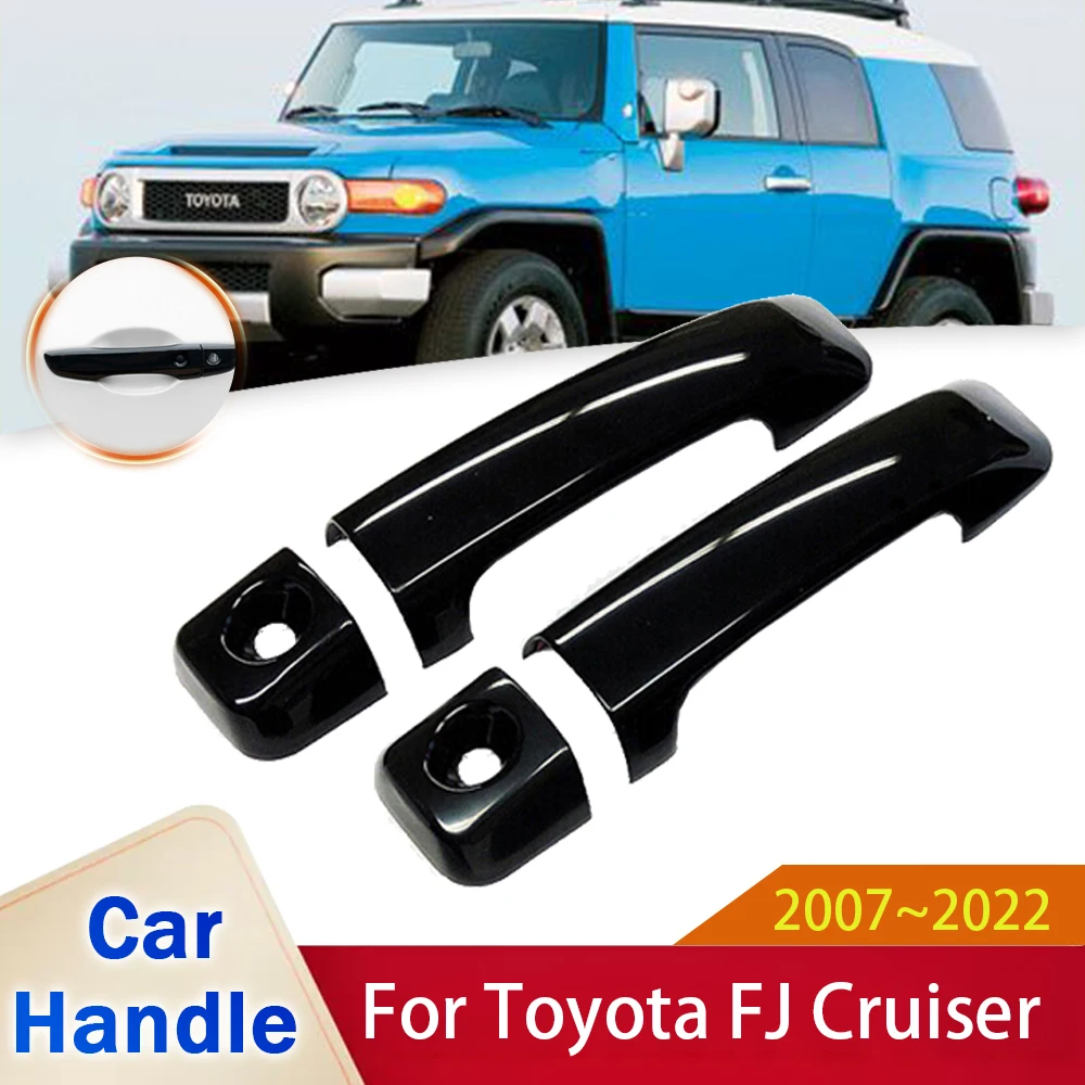 

for Toyota FJ Cruiser XJ10 2007~2022 Gloss Black Outer Door Handle Cover Stickers Car Styling P0rotective Accessories 2016 2021