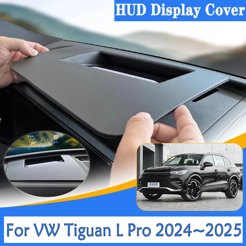 

Car HUD Protective Cover For Volkswagen VW Tiguan L Pro Accessories 2024 2025 Head-Up Display Dust Frame Modification Accesory