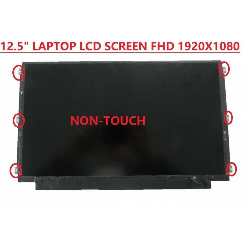 

12.5'' Laptop LCD Screen LED LP125WF2-SPB3 SPB4 NV125FHM-N62 IPS FHD 1920x1080 NON-TOUCH