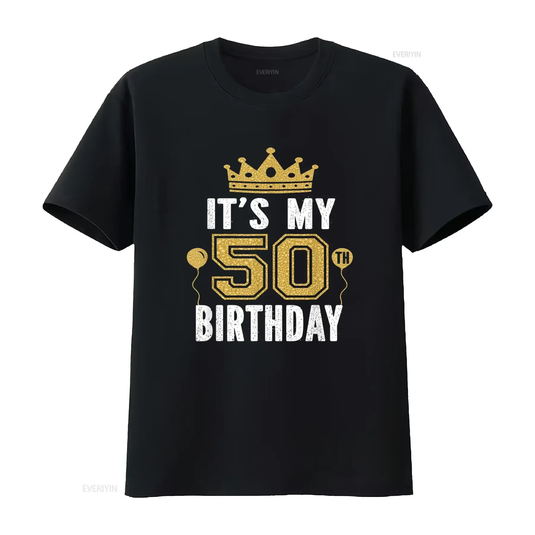 

It s My 50th Birthday For 50 Years Old Man And Woman T Shirt vintage Washed Top For Everyday Wear graphic Stylish Unisex