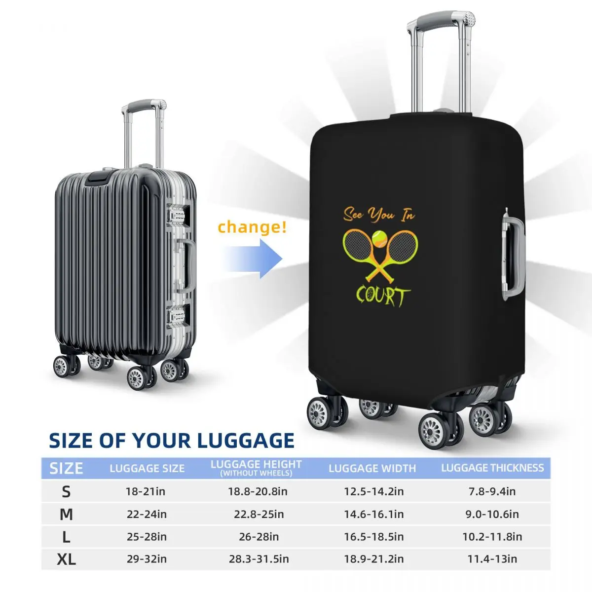 See You In Court Tennis Lover Gift Suitcase Cover Protection Elastic Travel Luggage Protector Covers for 18-32 Inch