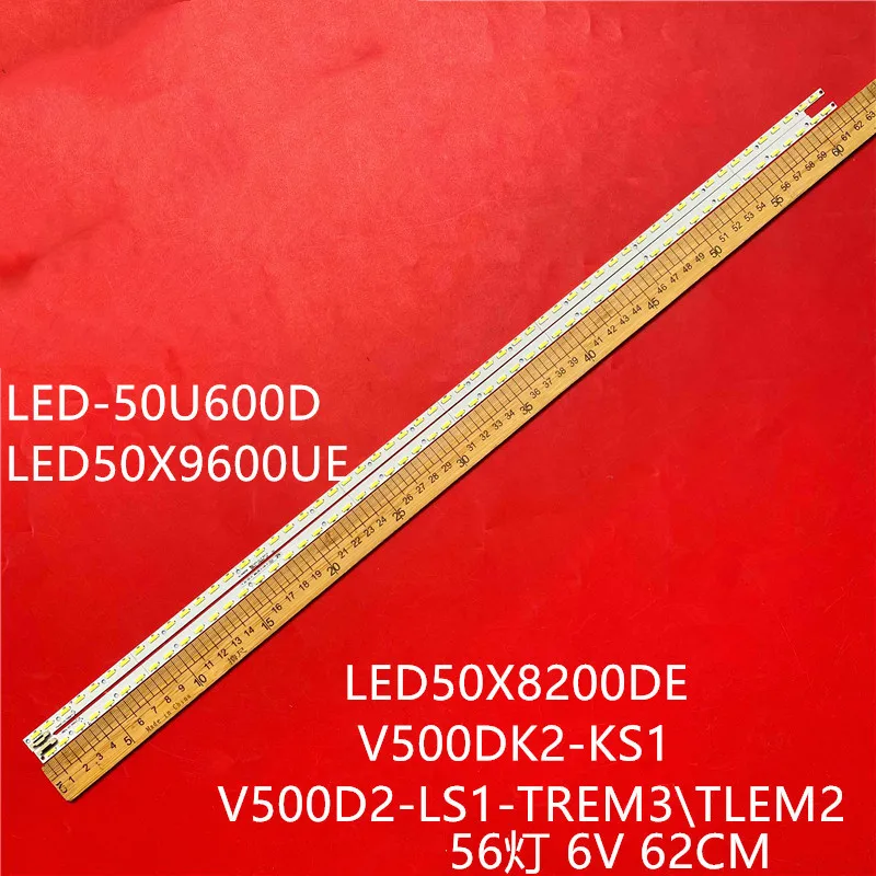 

2 шт. светодиодная лента для подсветки 56 ламп V500D2-LS1-TREM3/TLEM2 для TX-50ASW604 TX-50AS600B TX-50AS520B TX-50A400B LU50H7300 V500DK2-KS1