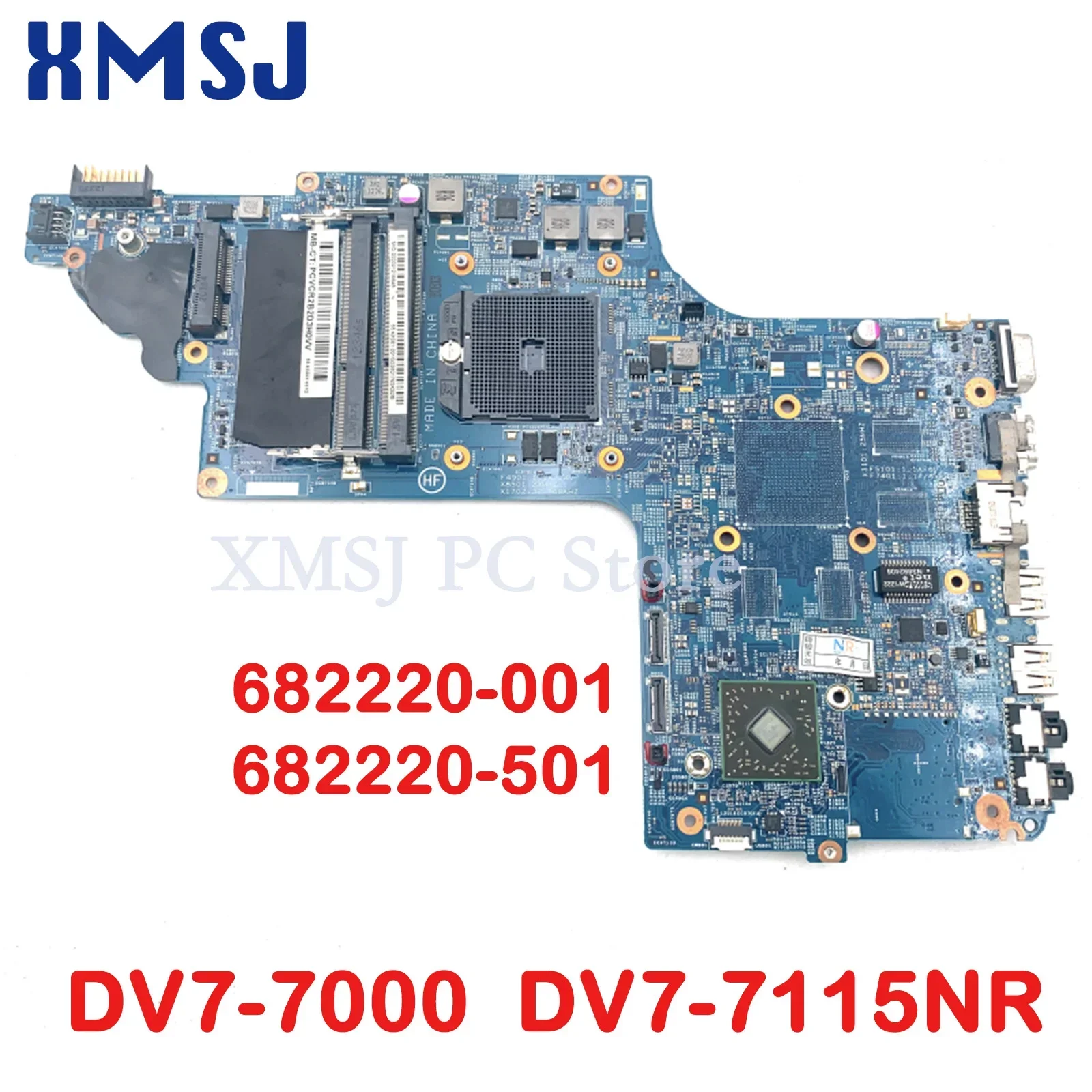 

XMSJ For HP Pavilion DV7-7000 DV7-7115NR Motherboard 682220-001 682220-501 17.3'' DDR3 Fully Tested Main Board