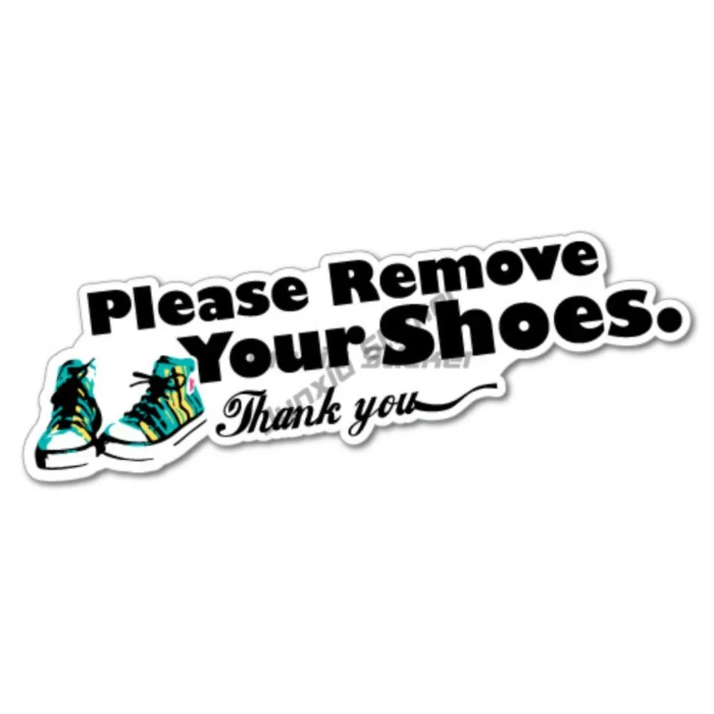 

Please Remove Your Shoes Sticker Home Decals Stickers Bumper Camper Windows Windshield Scratch-proof Decal Accessories