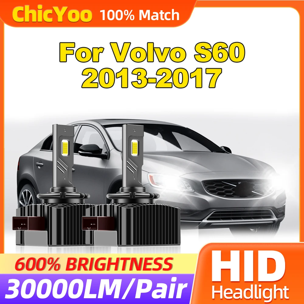 

30000LM LED Car Headlight Bulbs 120W HID Xenon Lamps 6000K White Turbo Auto Headlamps For Volvo S60 2013 2014 2015 2016 2017