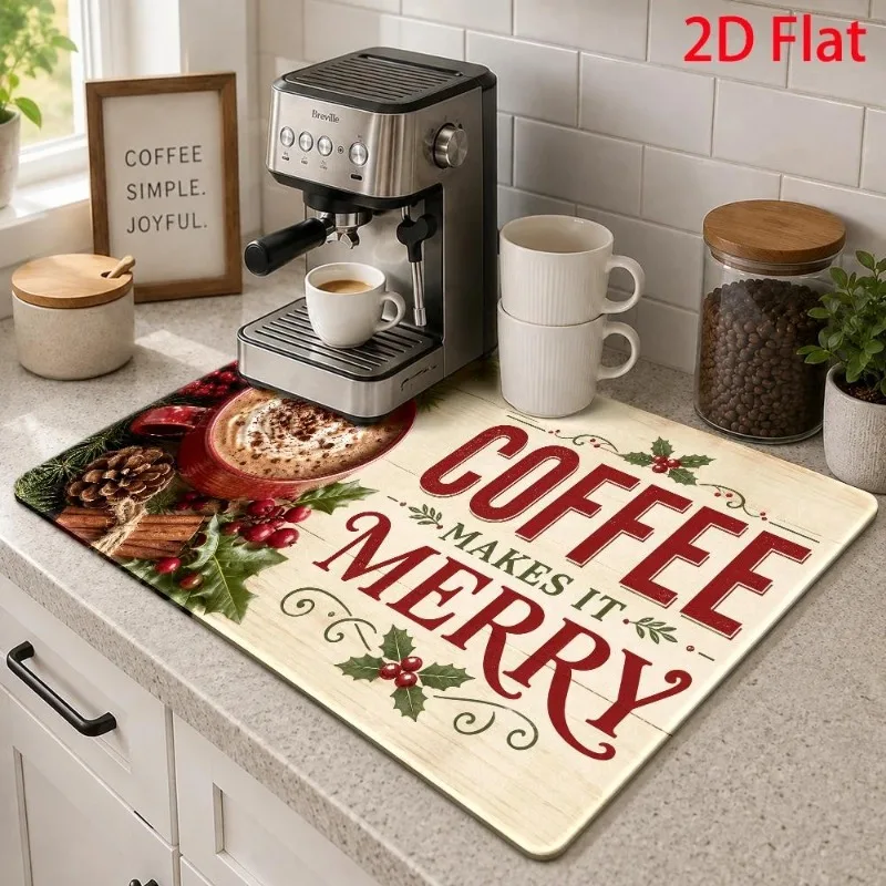 Kitchen Drainage Mat 2D Flat Christmas Tree Berry Cushion Super Absorbent Merry Letters Espresso Machine Counter Mat