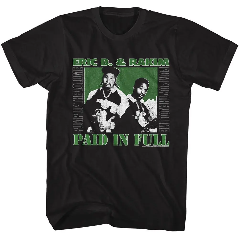 Eric B And Rakim Paid In Full Music T Shirt