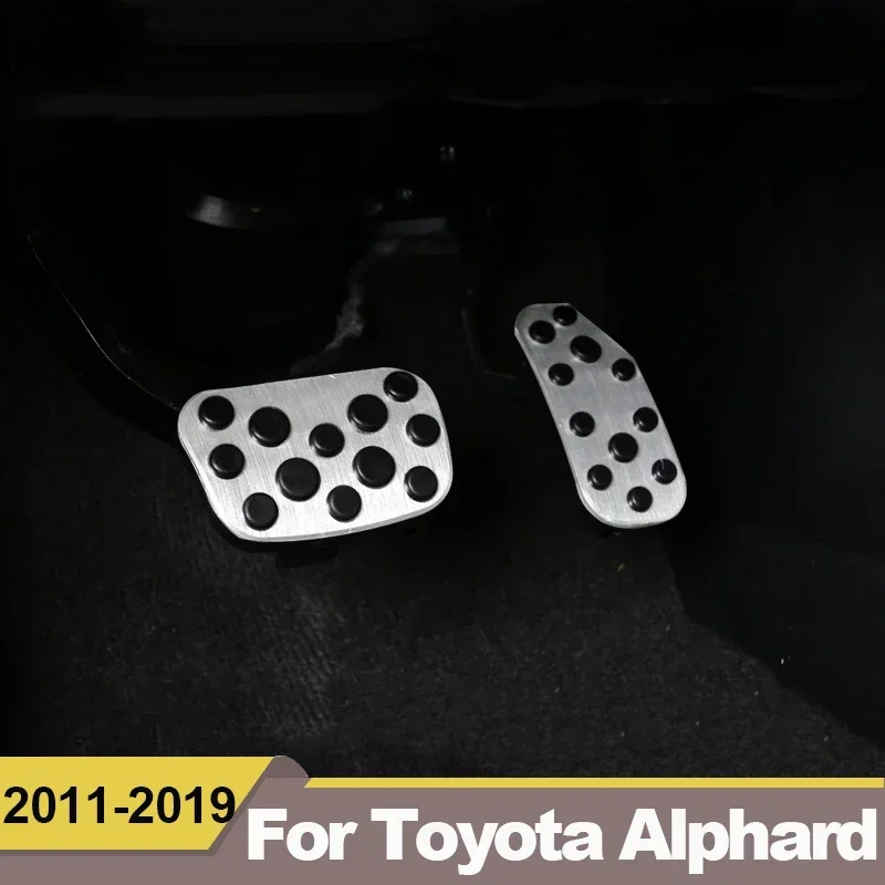 Car Accessories For Toyota Alphard 2011- 2016 2017 2018 2019 AT Accelerator Pedals Brake Case Non Slip Cover Pads Auto Adornment