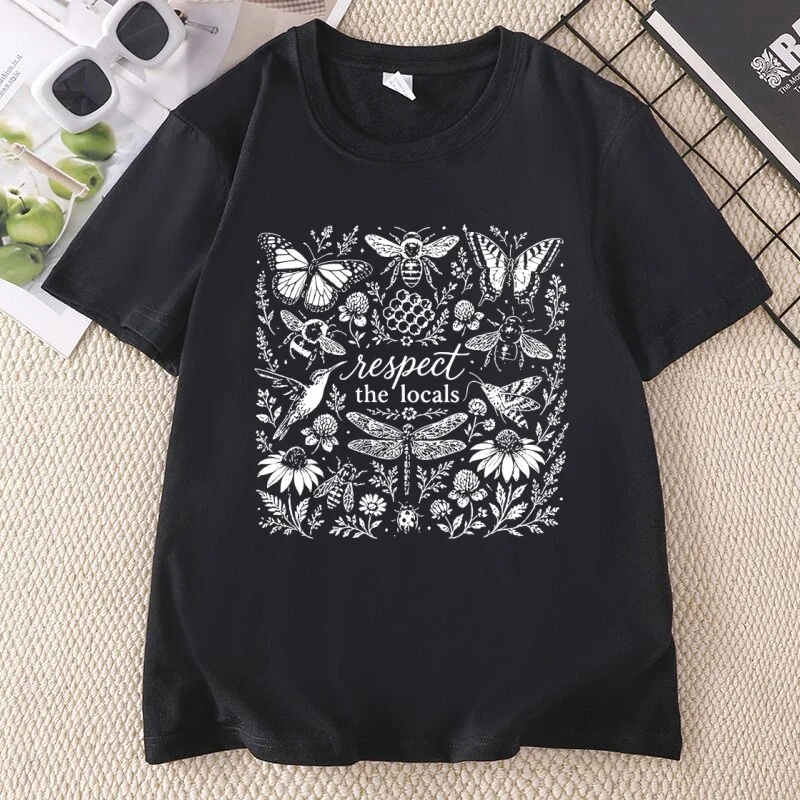 Respect The Locals T-Shirt for Men Women Save The Bees Tee Nature Lover Butterfly Gardener Printed T Shirts Woman Clothing