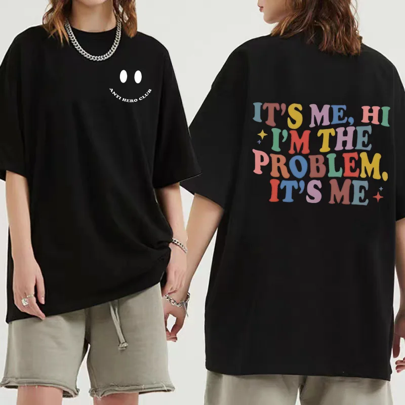 It ' s Me Hi I ' m the Problem T Shirt  Eras Tour 2023 Men Women vintage fashion Tops Short Sleeve Cotton Oversized Unisex Tee