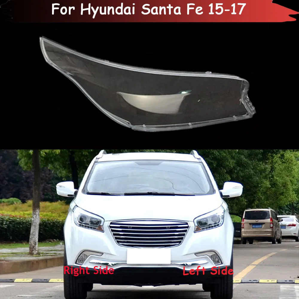 

Прозрачный светильник Hyundai Santa Fe 2015 2016 2017, крышка для автомобильного налобного фсветильник ря, колпачки для налобного фонаря, стеклянная крышка для лампы