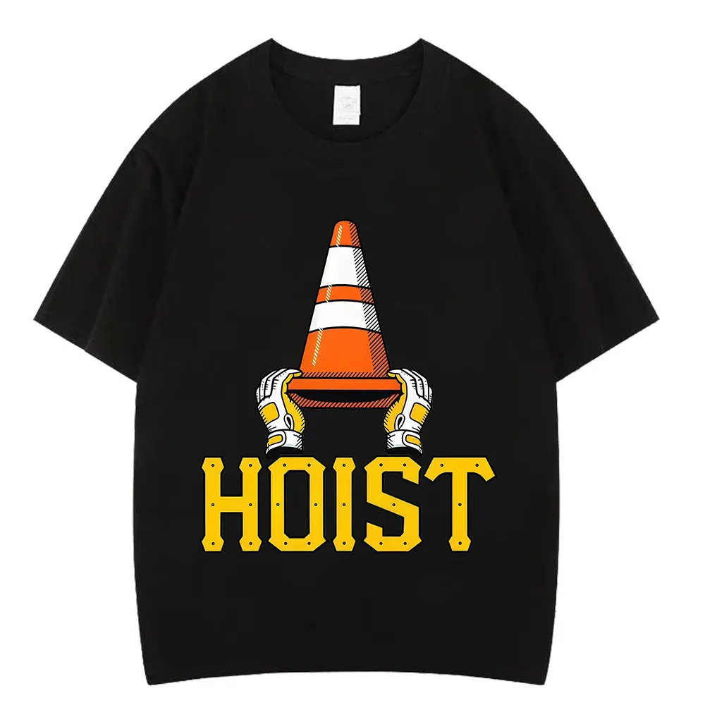 HOIST The Traffic Cone Funny Meme T-shirt Men Women Fashion Clothing T-shirts Summer Short-sleeved Loose Casual Cotton T-shirts