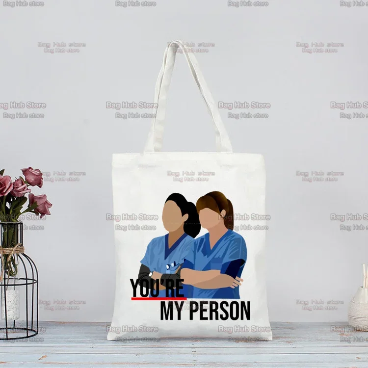 Greys Anatomy You\'re My Person 90s Nurse Doctor Printing Bag Women Bag Canvas Bag College Students Shopping Bag Shoulder Bags