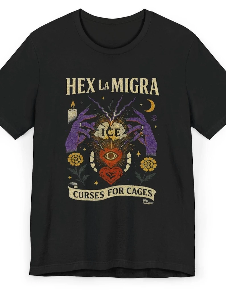 Hex La Migra Retro 3D Printed Neutral T-shirt Shirt Short Sleeve Round Neck Top CURSES FOR CAGES Immigration Rights Gift
