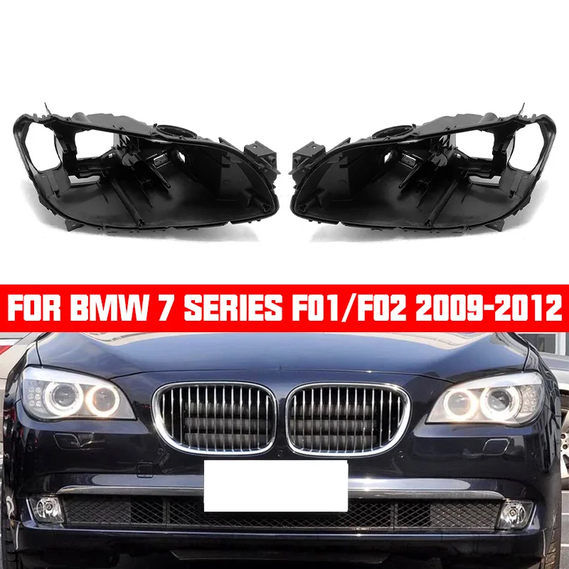 

For BMW 7 Series F01 F02 2009-2012 Headlamp House Car Rear Base Front Auto Headlight Back Housing Not AFS