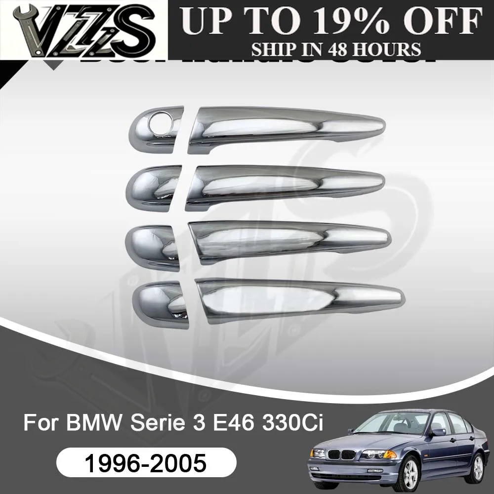 Cars Accessories Door Handle Cover For BMW Serie 3 E46 330Ci Chrome Silver Car Stickers Styling Upgrade Modify A Car
