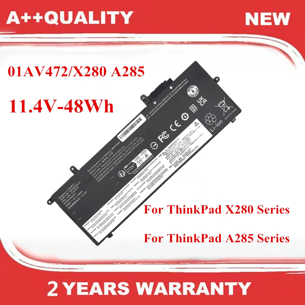 

New 01AV472 Battery For ThinkPad X280 A285 L17L6P71 L17M6P71 L17M6P72 L17C6P72 01AV470 01AV471 01AV472 01AV484 11.4V-48Wh