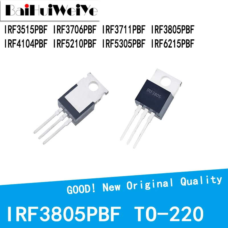 10PCS/LOT IRF3515PBF IRF3706PBF IRF3711PBF IRF3805PBF IRF4104PBF IRF5210PBF IRF5305PBF IRF6215PBF TO-220 MOSFET New Good Quality