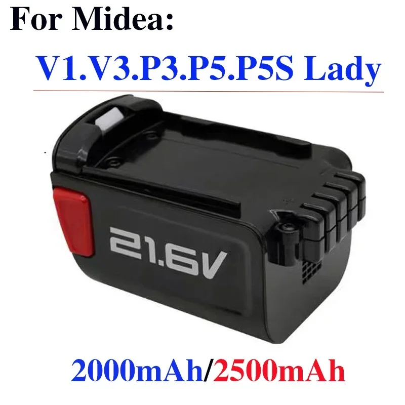 100% Original 2000mAh.2500mAh for Midea Handheld Wireless Vacuum Cleaner Battery P3.P5. P5pro.P5S Lady V1 V3 Accessory BP21620D