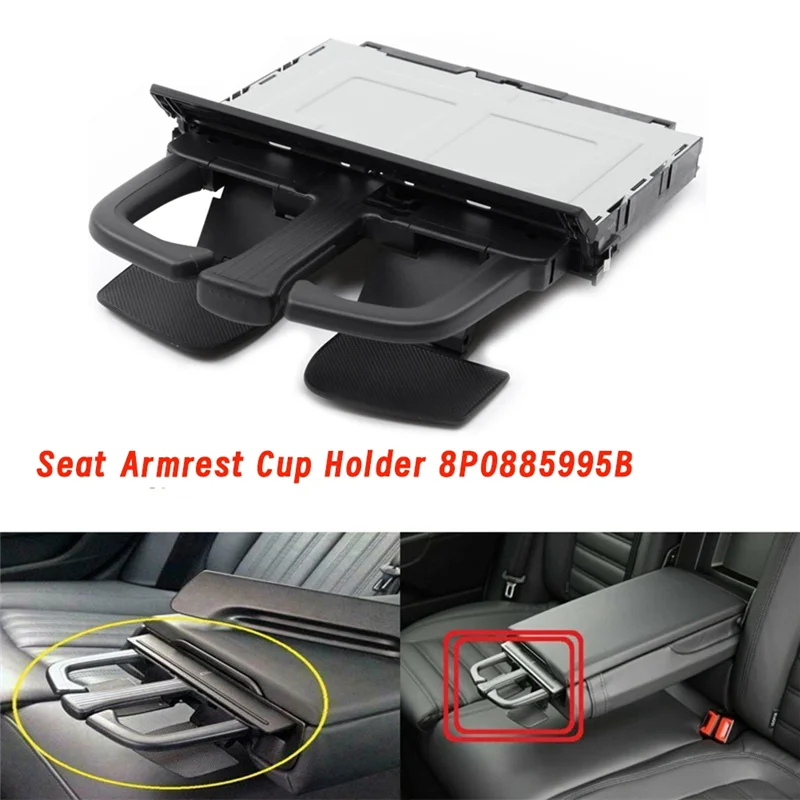 

Well Car Rear Seat Armrest Cup Holder 8P0885995B6PS For A3 A4 A6 A7 Quattro Q5 Q7 S3 2007-2016 Parts 8P0 885 995 Drink Hold