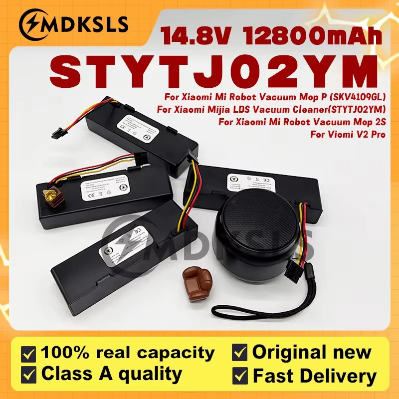 

New Original 14.8V 12800mAh STYTJ02YM for Xiaomi Mijia LDS Vacuum Cleaner,Mi Robot Vacuum-Mop,Mi Robot Vacuum-Mop 2S/Haier JX37