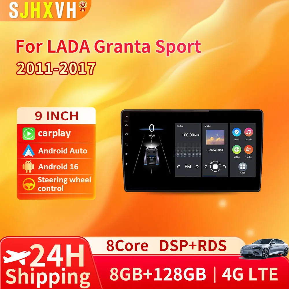 

Android 16 Car Stereo Radio Multimedia Video Player For LADA Granta Sport 2011 - 2018 Navigation GPS 2 din Carplay