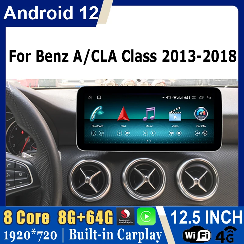 

12.5 inch Android 12 Car Multimedia Player LCD Touch Screen For Benz A/CLA Class 2013-2018 Stereo GPS Navigation CarPlay