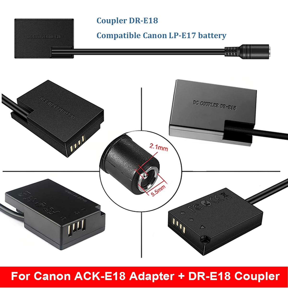 ACK-E18 Adapter kit DR-E18 (LP-E17) Dummy Coupler for Canon EOS 77D,RP,8000D,800D,850D,R10,750D,760D,Kiss X9i Camera