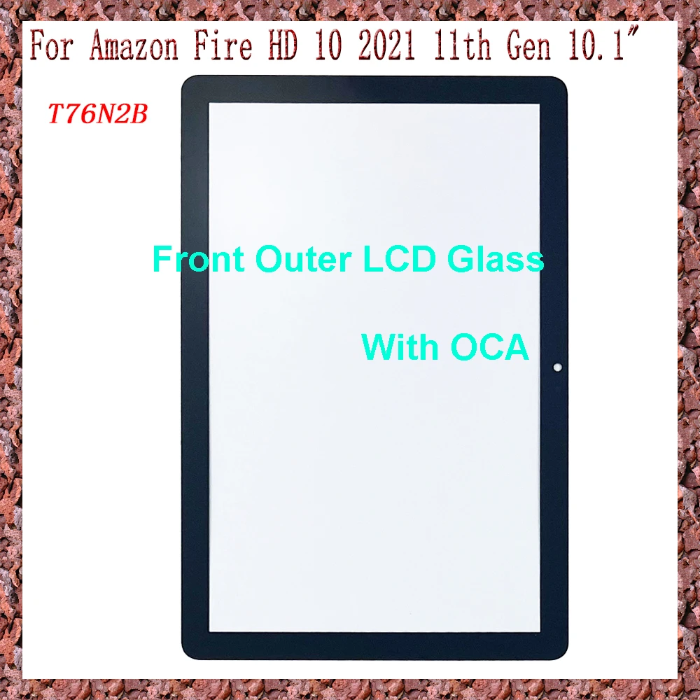 AAA dla Amazon Fire HD 10 2021 11. generacji T76N2B 10.1 "Panel dotykowy Tablet przedni zewnętrzny szklany obiektyw LCD z OCA