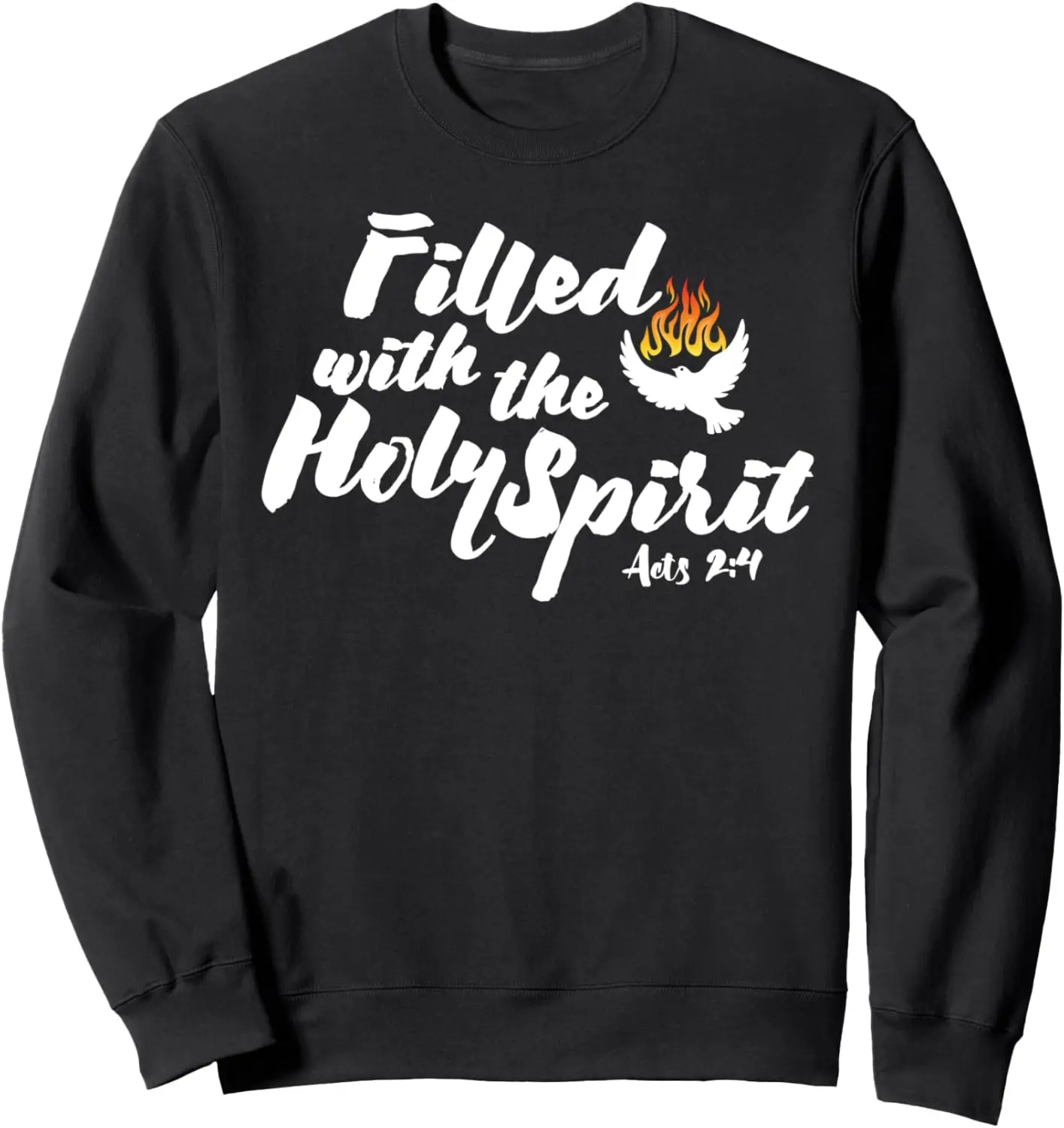 Tongues of Fire Flame Holy Spirit Acts 2 Pentecost Dove Sweatshirt