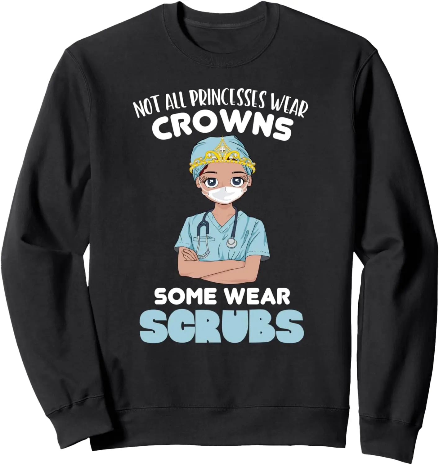 

Не все принцессы носят Crowns Некоторые одежды Толстовка Scrubs