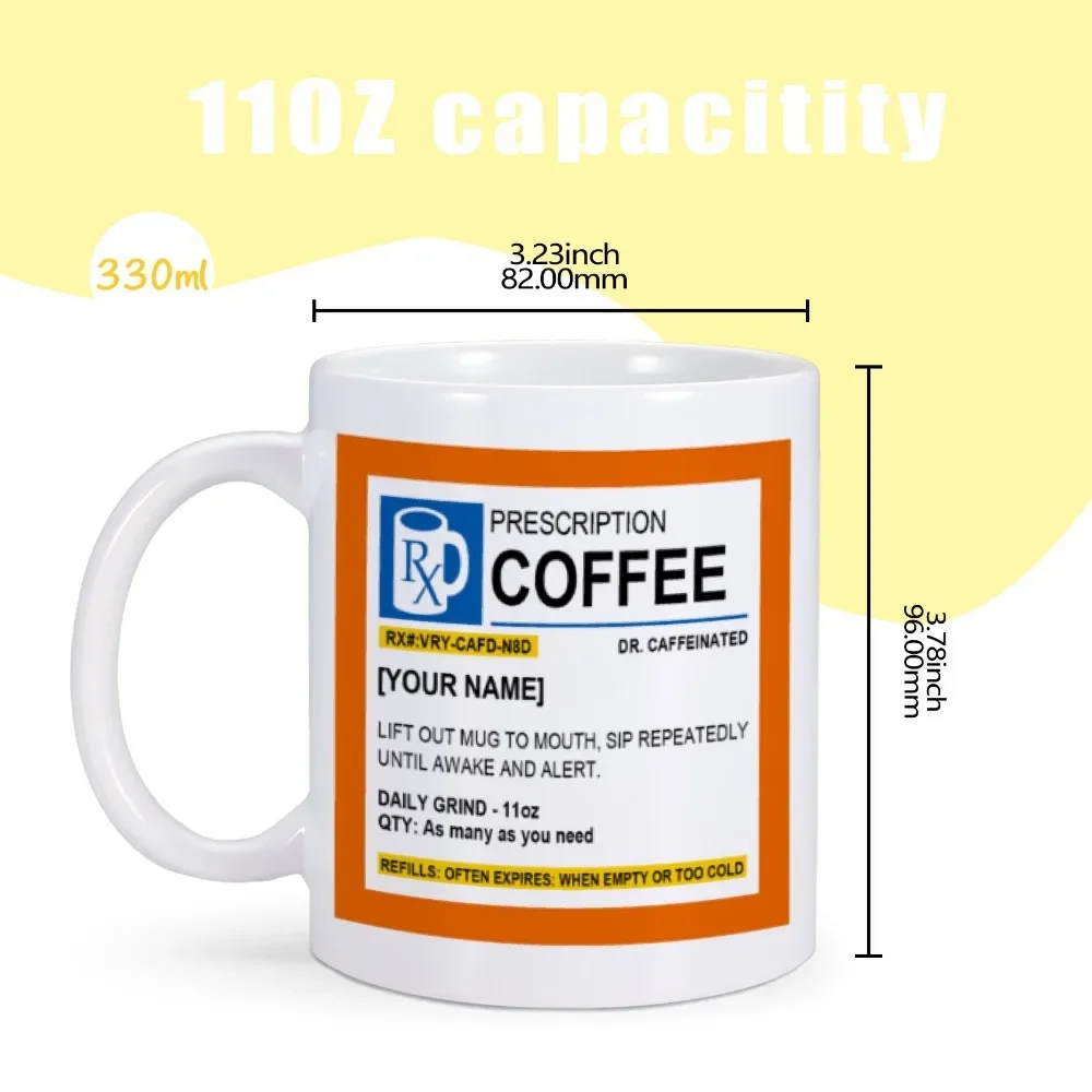 Prescription Coffee Mug 11oz Funny Unique Pharmacy Gifts Tea Cup Hilarious Novelty & Gag Gift for Doctor Pill Bottle Coffee Cups