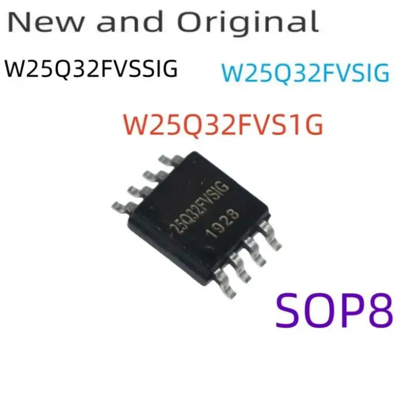 

New and Original W25Q32FVS1G W25Q32FVSIG W25Q32FVSSIG SOP8 3V 32M-BIT SERIAL FLASH MEMORY WITH DUAL/QUAD SPI & QPI