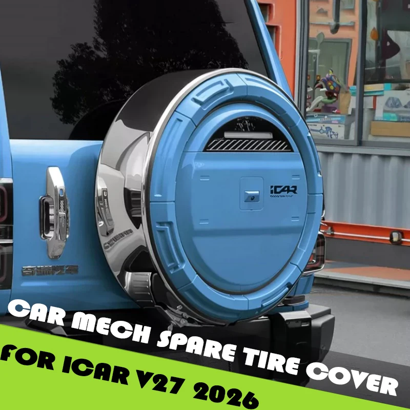 Auto Car Mech Spare Tire Cover Fit for ICAR  V27 2026 Modified Stainless Steel Spare Tire Dust Protection Cover Car Accessories