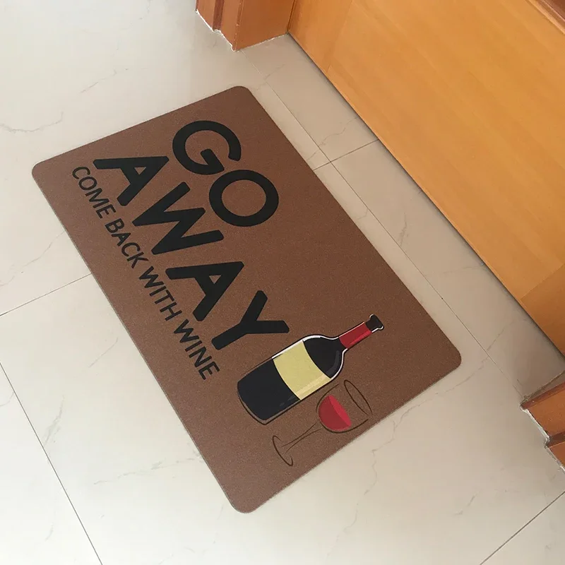 Personalized Doormat Funny Doormat Entrance Floor Mat Funny Door Mat Go Away Come Back With Wine Designed Non-slip Doormat