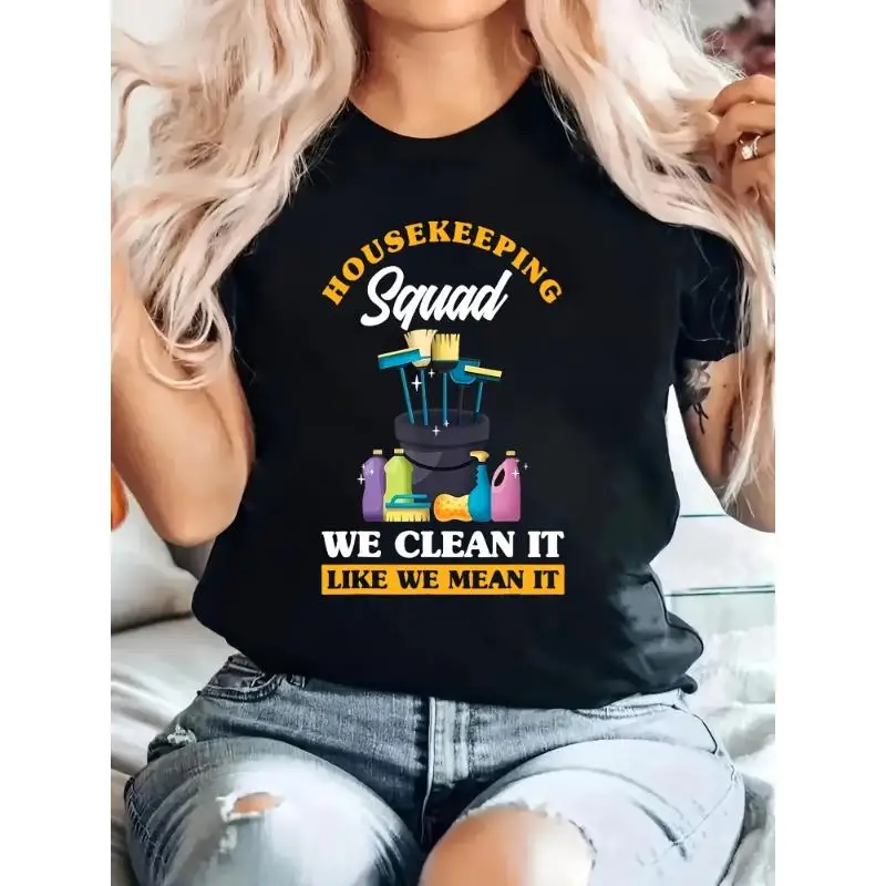 

Housekeeping Squad T-Shirt, We Clean It Like We Mean It Funny Cleaner Graphic Tee, Unisex Professional Team Work Top Gift