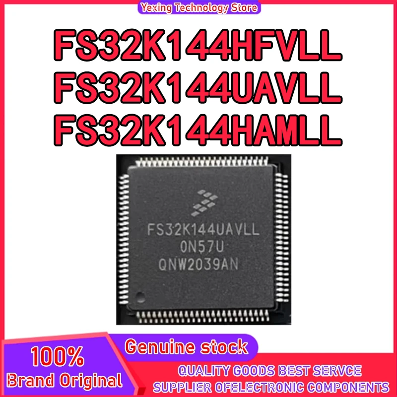 FS32K144HFVLL FS32K144UAVLL FS32K144HAMLL IC Chip 100% New Original in stock