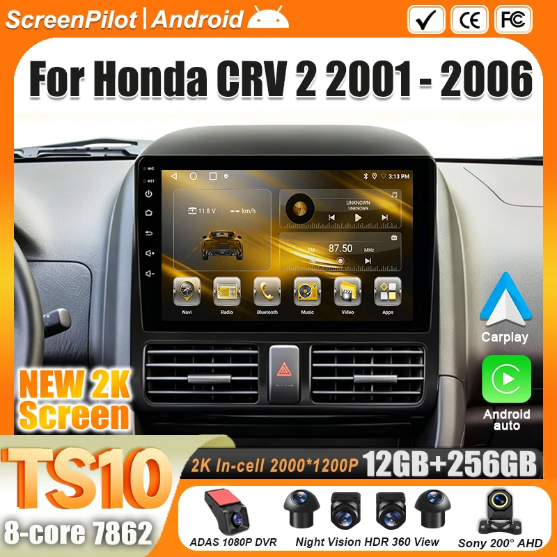 

Android 16 For Honda CRV CR-V 2 2001 - 2006 Car Radio Stereo Head Unit Multimedia Video Player GPS Navigation 2K QLED 9 Inch 5G