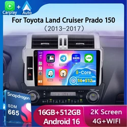 Android 16 For Toyota Land Cruiser Prado 150 2013 2014 - 2017 Car Radio Navigation Multimedia Player GPS WiFi+4G Video Carplay