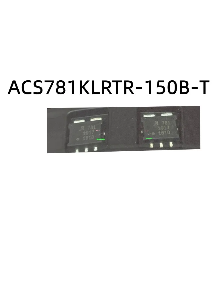 

5pcs ACS781KLRTR-150B-T ACS781KLRTR ACS781 Package PSOF-7 Screen Printed 781 Hall Current Sensor 100% brand new original