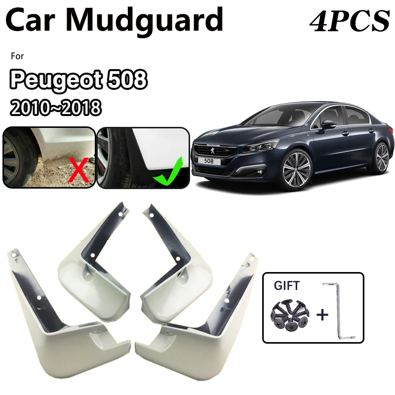 

4x Car Mudguards For Peugeot 508 W23 2010~2018 Sedan Spray Baking Paint MudFlaps Fender Protect Mud Guards Flap Auto Accessories