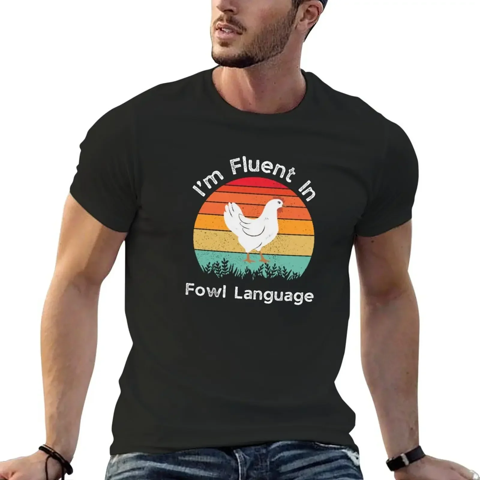 I’m Fluent In Fowl Language T-Shirt cute tops vintage oversizeds tee shirts for men