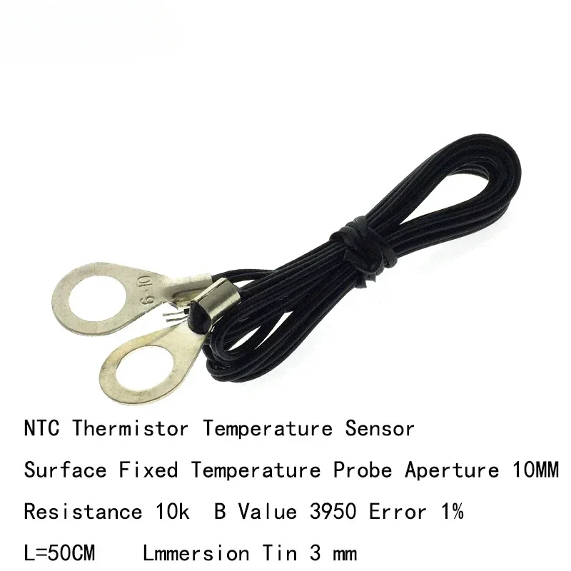 10pcs Temperature Sensor  10k B3950  Sensor Surface Fixed Temperature Probe Aperture 10MM 1%  L=50CM Tin 3MM NTC Thermistor