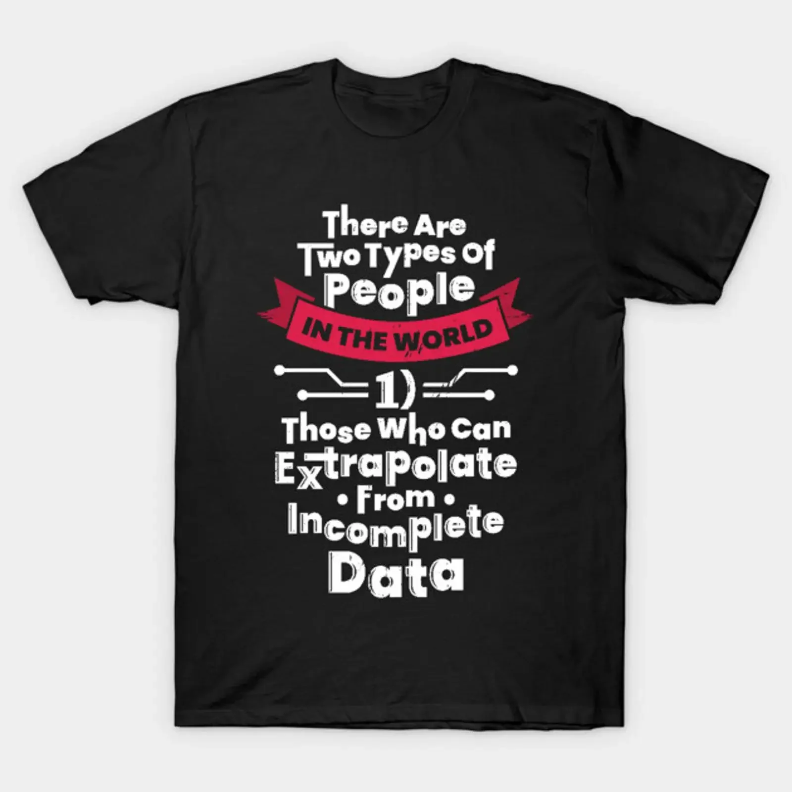 Data Engineer Science Scientist T Shirt vintage Washed Unisex designer clothes Breathable Stylish Stretched homme Soft graphic