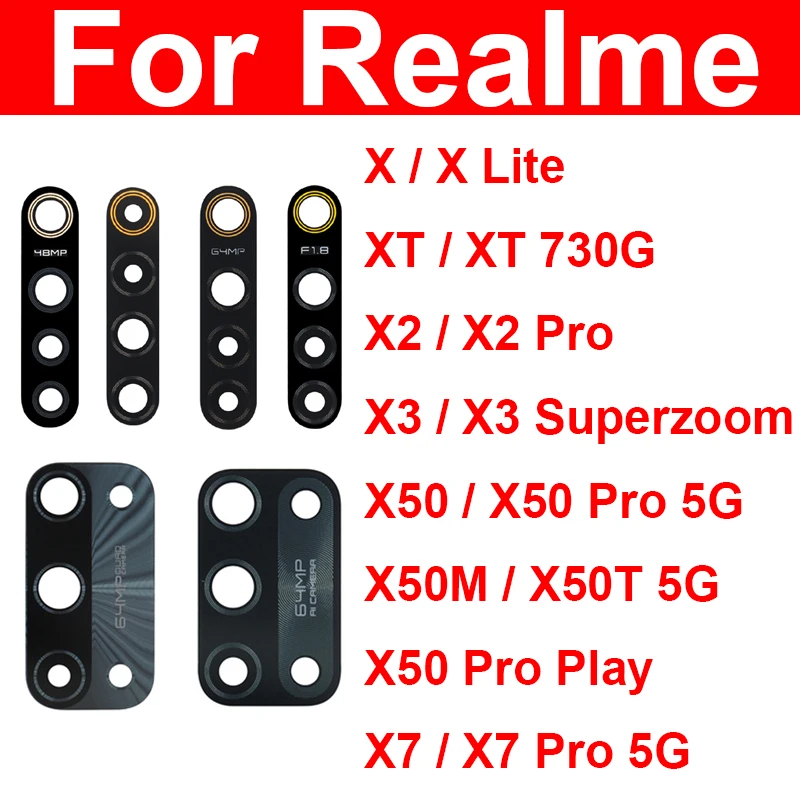 Rear Camera Lens For Oppo Realme X Lite XT 730G X2 X3 X7 X50 Pro XT X50M X50T 5G Back Main Mini Camera Lens with Sticker Repair