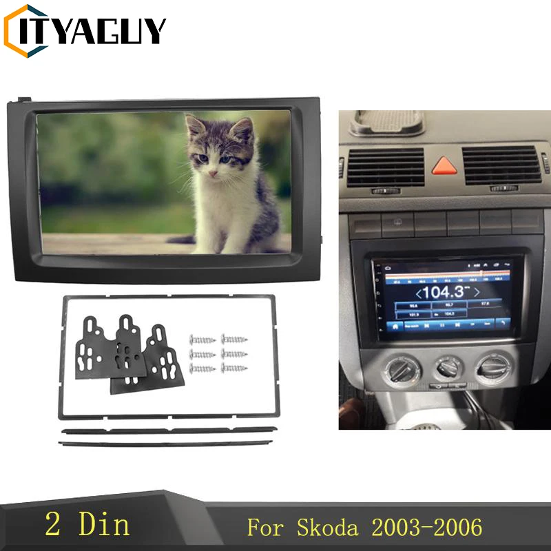 2DIN Car Radio Fascia for 2003 2004 2005 2006 Skoda Fabia Frame Stereo DVD Player Dash Fitting Kit Facia Face Plate Double Din