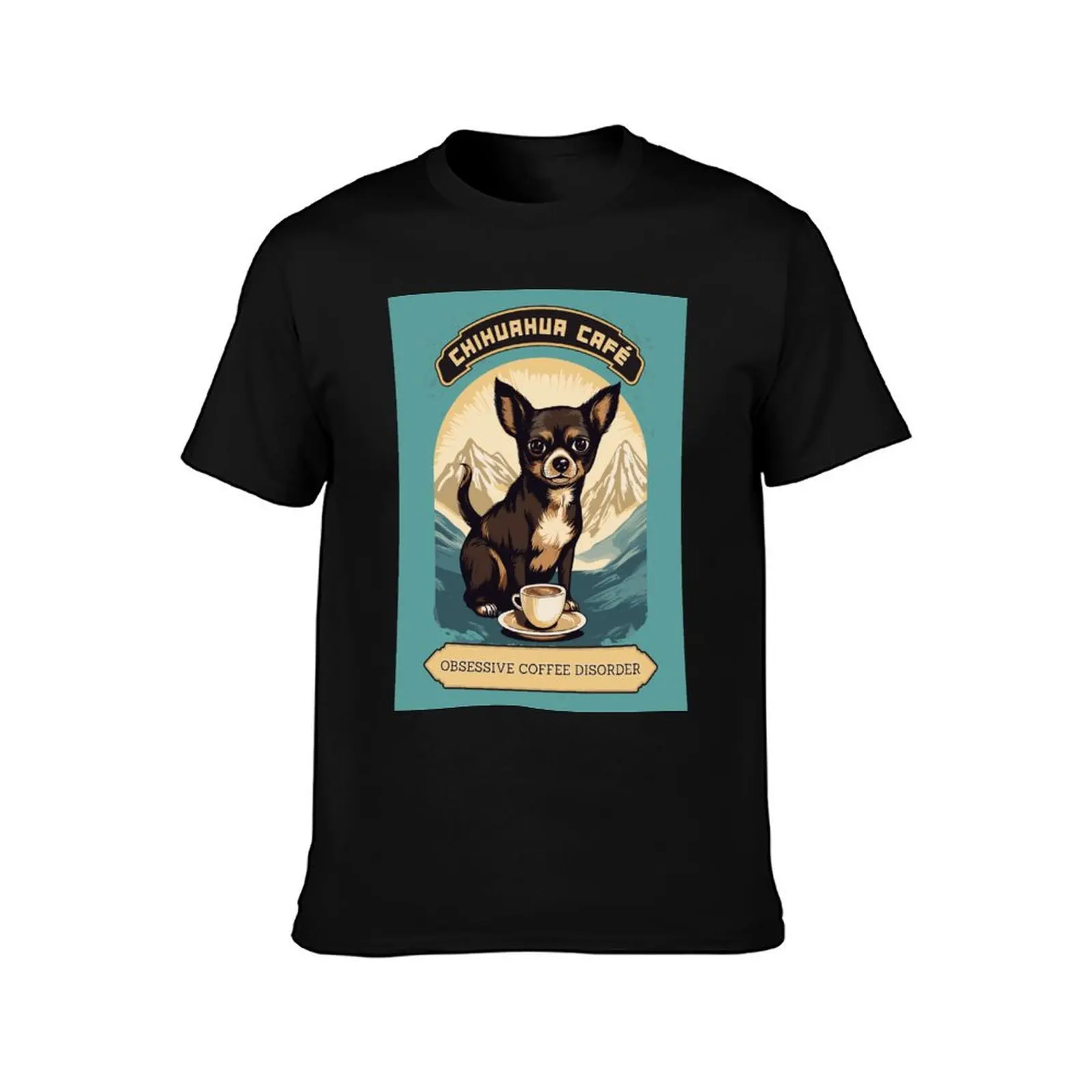 Chihuahua Cafe Vintage Sign - Obsessive Coffee Disorder T-Shirt Outdoor Sports Lightweight Tee