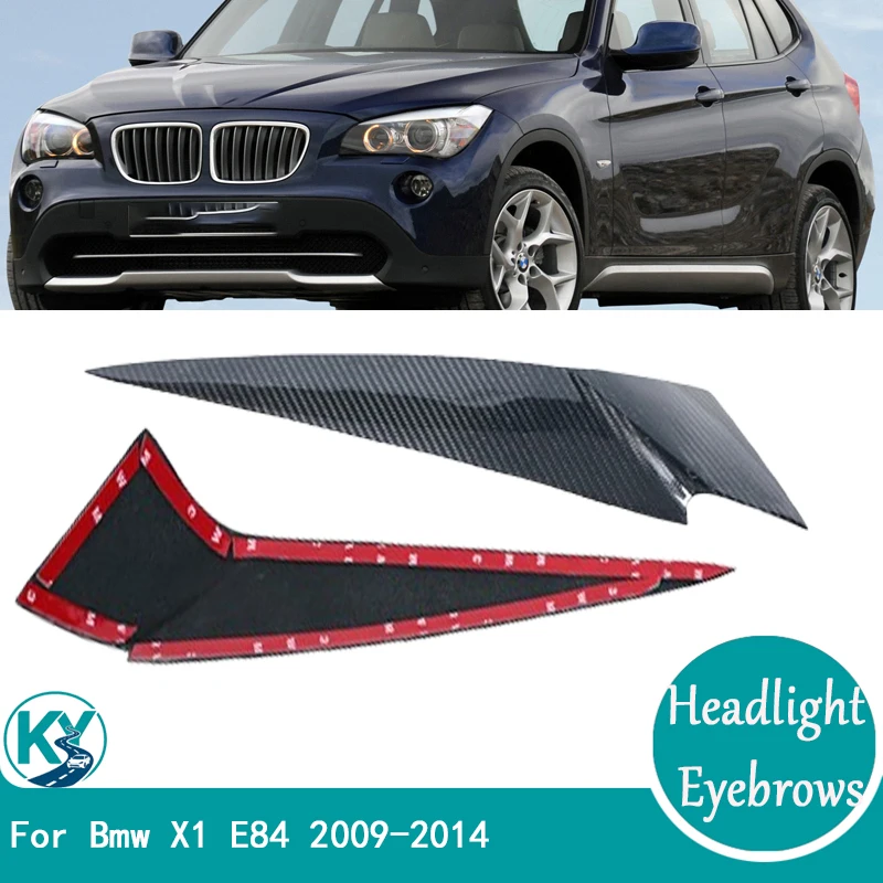 For Bmw X1 E84 2009 2010 2011 2012 2013 2014 Front Headlight Eyebrows Cover Eyelids Trim Car Styling Car Accessories