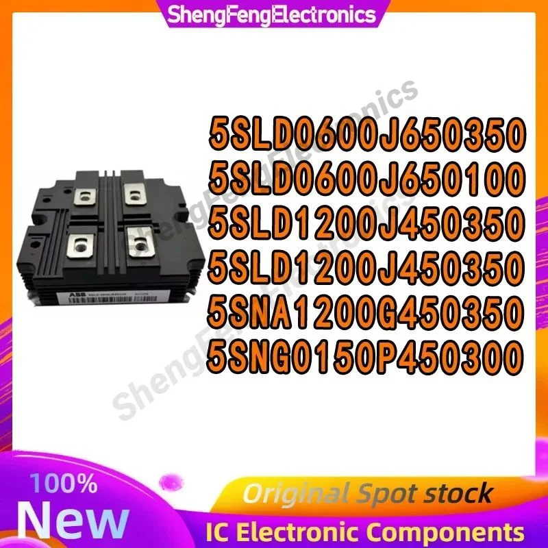 

5SNA1200G450350 MODULE 5SNG0150P450300 5SLD0600J650350 In Stock 5SLD0600J650100 5SLD1200J450350 5SLD1200J450350